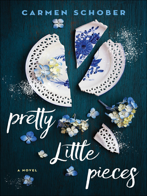 Title details for Pretty Little Pieces by Carmen Schober - Available